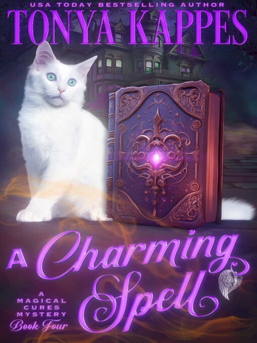 Title details for A Charming Spell by Tonya Kappes - Available